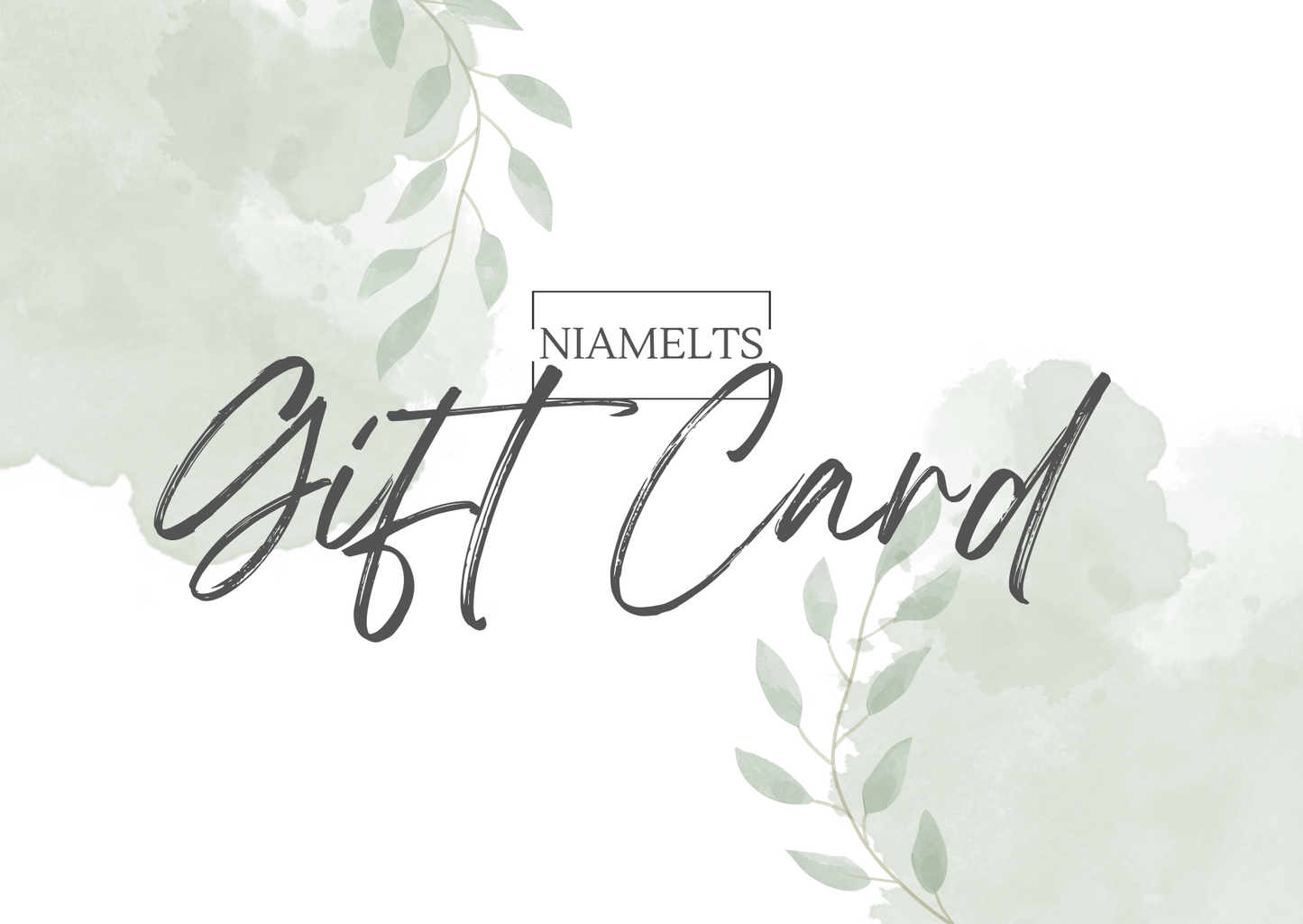 NIAMELTS GIFT CARD